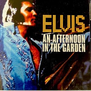 Elvis, An Afternoon in the garden